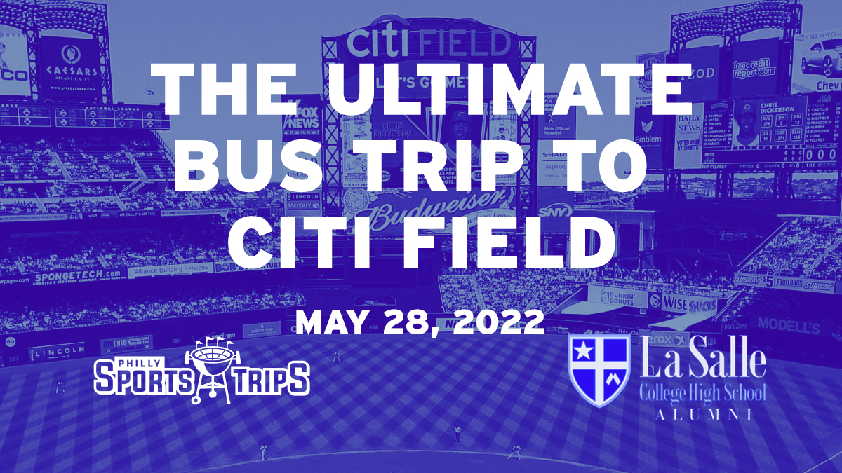 The Ultimate Bus Trip to Citi Field Philly Sports Trips