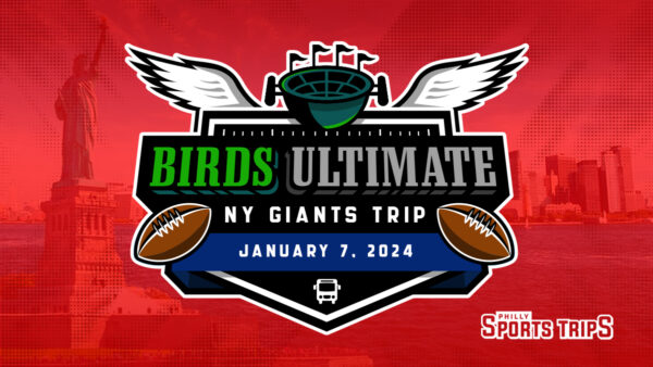 Birds Ultimate Los Angeles Trip – Philly Sports Trips