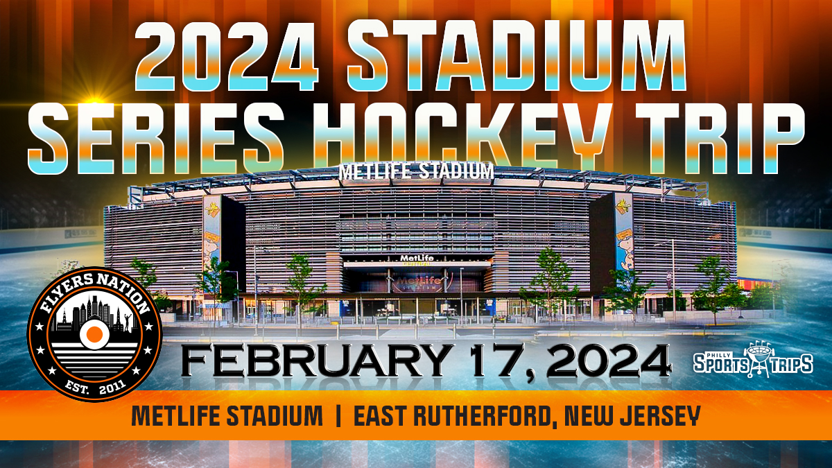 2024 Stadium Series Hockey Trip Philly Sports Trips